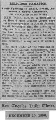 Religious Fanatics Their Uprising in Bania Brazil - AP - Los Angeles Times - Dec 10 1896.png