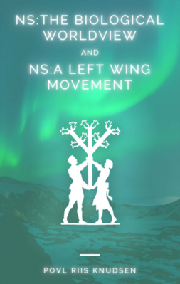 NS Biological Worldview & NS Left-Wing Movement Cover.PNG